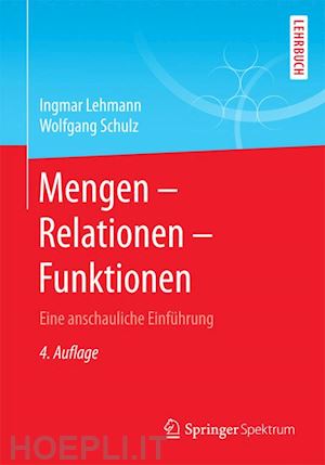 lehmann ingmar; schulz wolfgang - mengen – relationen – funktionen