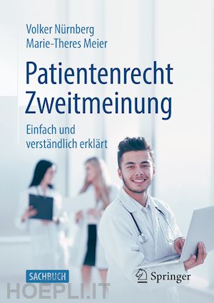nürnberg volker; meier marie-theres - patientenrecht zweitmeinung