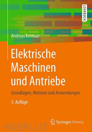 kremser andreas - elektrische maschinen und antriebe