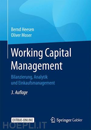 heesen bernd; moser oliver - working capital management