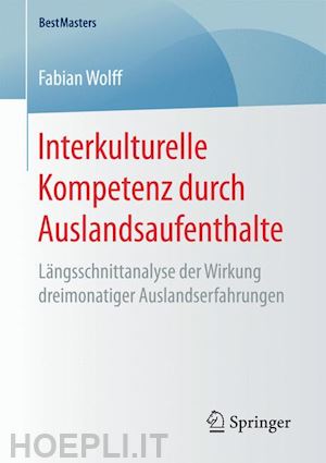 wolff fabian - interkulturelle kompetenz durch auslandsaufenthalte