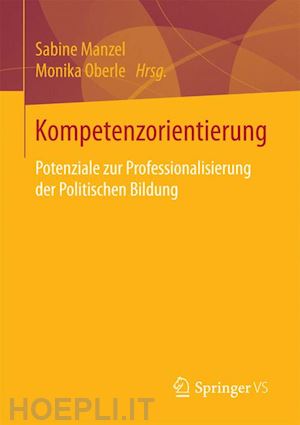 manzel sabine (curatore); oberle monika (curatore) - kompetenzorientierung