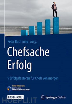 buchenau peter (curatore) - chefsache erfolg