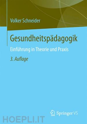 schneider volker - gesundheitspädagogik