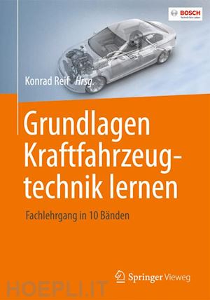 reif konrad (curatore) - grundlagen kraftfahrzeugtechnik lernen