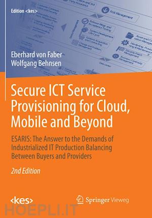 von faber eberhard; behnsen wolfgang - secure ict service provisioning for cloud, mobile and beyond