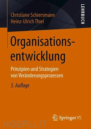 schiersmann christiane; thiel heinz-ulrich - organisationsentwicklung