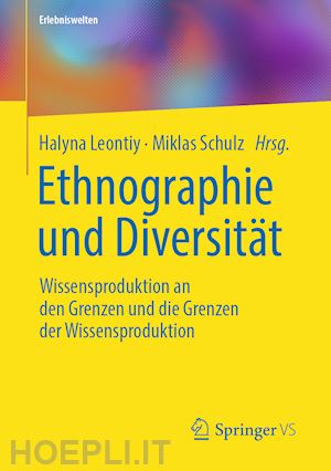leontiy halyna (curatore); schulz miklas (curatore) - ethnographie und diversität