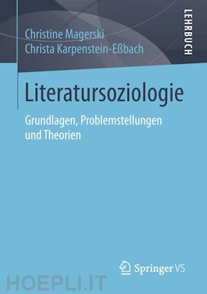 magerski christine; karpenstein-eßbach christa - literatursoziologie