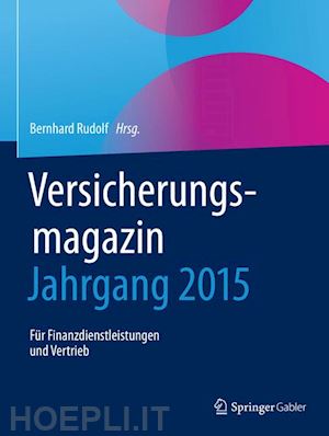 rudolf bernhard (curatore) - versicherungsmagazin - jahrgang 2015