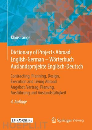 lange klaus - dictionary of projects abroad english-german – wörterbuch auslandsprojekte englisch-deutsch