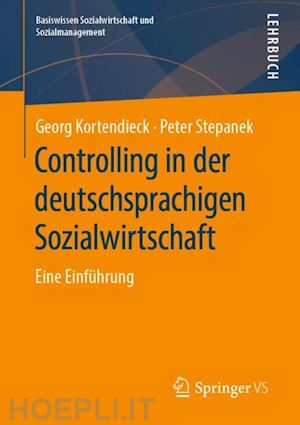kortendieck georg; stepanek peter - controlling in der deutschsprachigen sozialwirtschaft