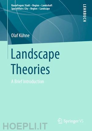 kühne olaf - landscape theories