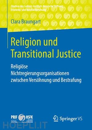 braungart clara - religion und transitional justice