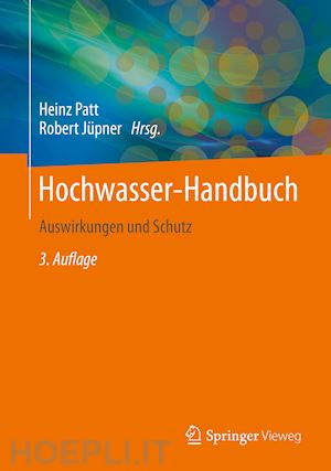 patt heinz (curatore); jüpner robert (curatore) - hochwasser-handbuch