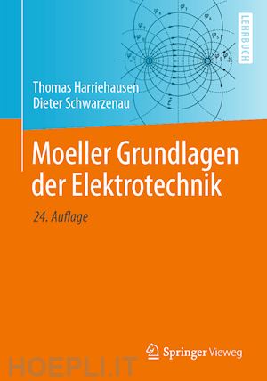 harriehausen thomas; schwarzenau dieter - moeller grundlagen der elektrotechnik