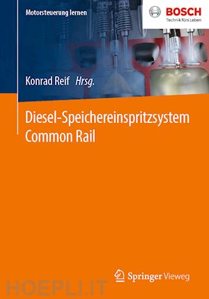 reif konrad (curatore) - diesel-speichereinspritzsystem common rail