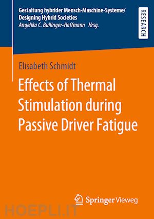 schmidt elisabeth - effects of thermal stimulation during passive driver fatigue