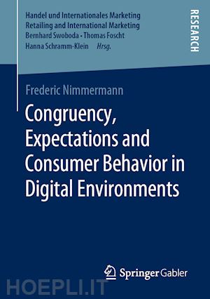 nimmermann frederic - congruency, expectations and consumer behavior in digital environments