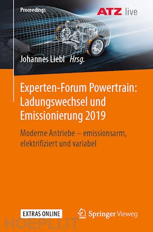 liebl johannes (curatore) - experten-forum powertrain: ladungswechsel und emissionierung 2019