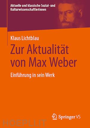 lichtblau klaus - zur aktualität von max weber