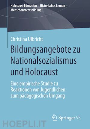 ulbricht christina - bildungsangebote zu nationalsozialismus und holocaust