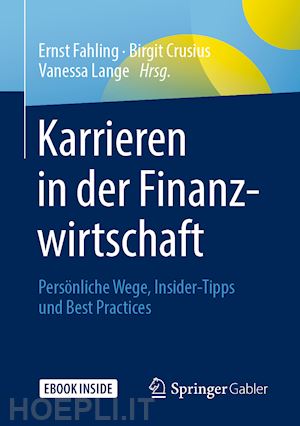 fahling ernst (curatore); crusius birgit (curatore); lange vanessa (curatore) - karrieren in der finanzwirtschaft