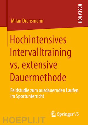 dransmann milan - hochintensives intervalltraining vs. extensive dauermethode