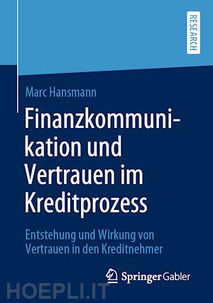 hansmann marc - finanzkommunikation und vertrauen im kreditprozess
