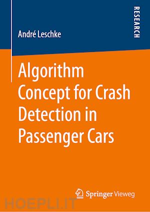leschke andré - algorithm concept for crash detection in passenger cars