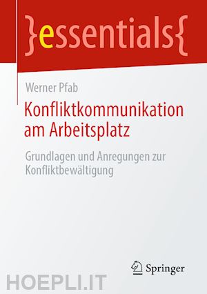 pfab werner - konfliktkommunikation am arbeitsplatz