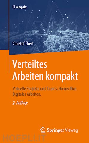 ebert christof - verteiltes arbeiten kompakt