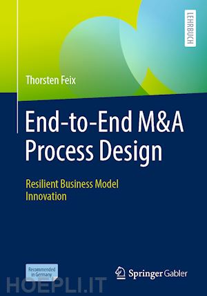 feix thorsten - end-to-end m&a process design