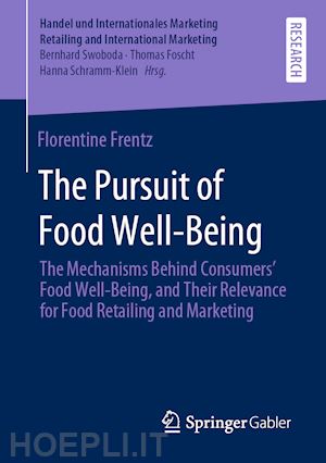frentz florentine - the pursuit of food well-being