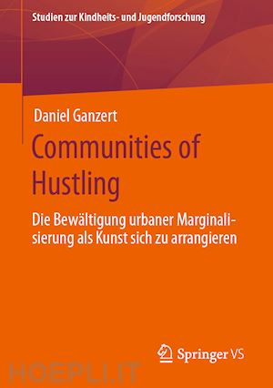 ganzert daniel - communities of hustling