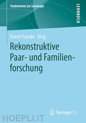 funcke dorett (curatore) - rekonstruktive paar- und familienforschung
