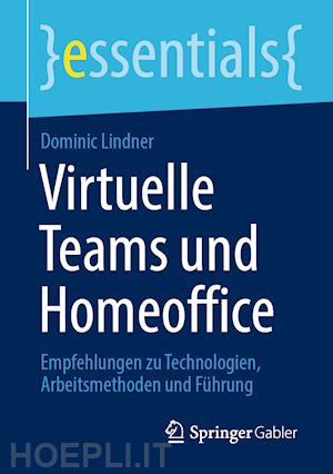 lindner dominic - virtuelle teams und homeoffice