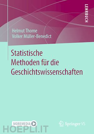 thome helmut; müller-benedict volker - statistische methoden für die geschichtswissenschaften