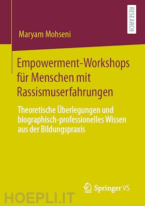 mohseni maryam - empowerment-workshops für menschen mit rassismuserfahrungen