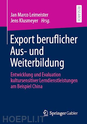 leimeister jan marco (curatore); klusmeyer jens (curatore) - export beruflicher aus- und weiterbildung