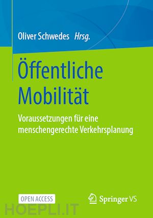 schwedes oliver (curatore) - Öffentliche mobilität