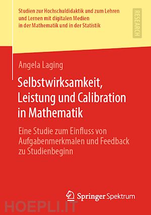 laging angela - selbstwirksamkeit, leistung und calibration in mathematik