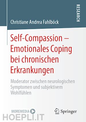 fahlböck christiane andrea - self-compassion – emotionales coping bei chronischen erkrankungen