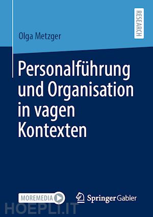 metzger olga - personalführung und organisation in vagen kontexten