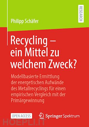 schäfer philipp - recycling – ein mittel zu welchem zweck?