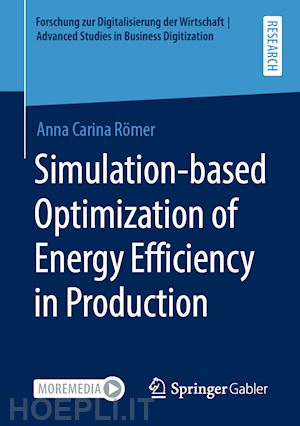 römer anna carina - simulation-based optimization of energy efficiency in production