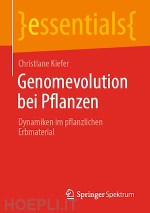kiefer christiane - genomevolution bei pflanzen