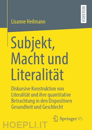 heilmann lisanne - subjekt, macht und literalität