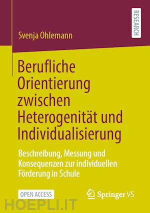 ohlemann svenja - berufliche orientierung zwischen heterogenität und individualisierung