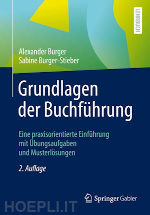 burger alexander; burger-stieber sabine - grundlagen der buchführung